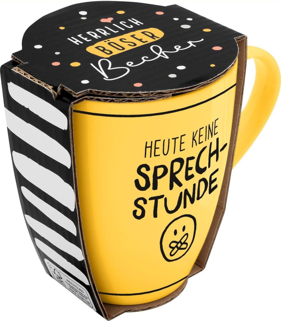 Tasse mit Motivdruck 'Heute keine Sprechstunde', mit Banderole