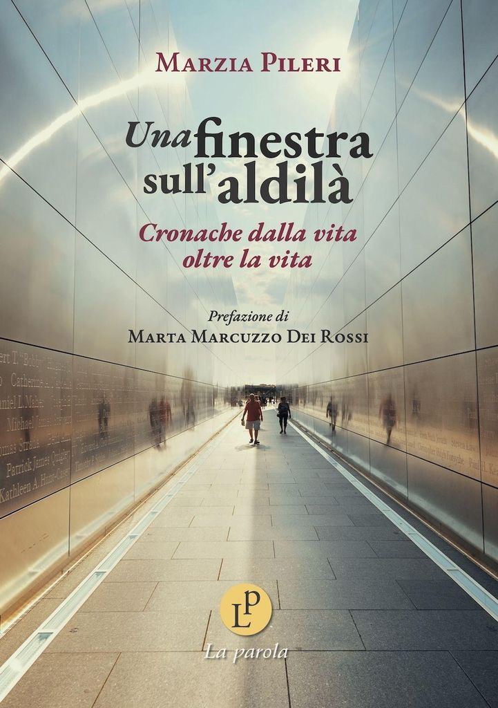 Pileri, M: Una finestra sull'aldilà. Cronache dalla vita olt