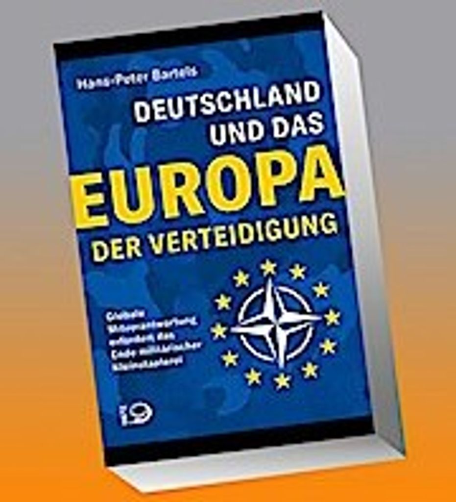 Deutschland und das Europa der Verteidigung