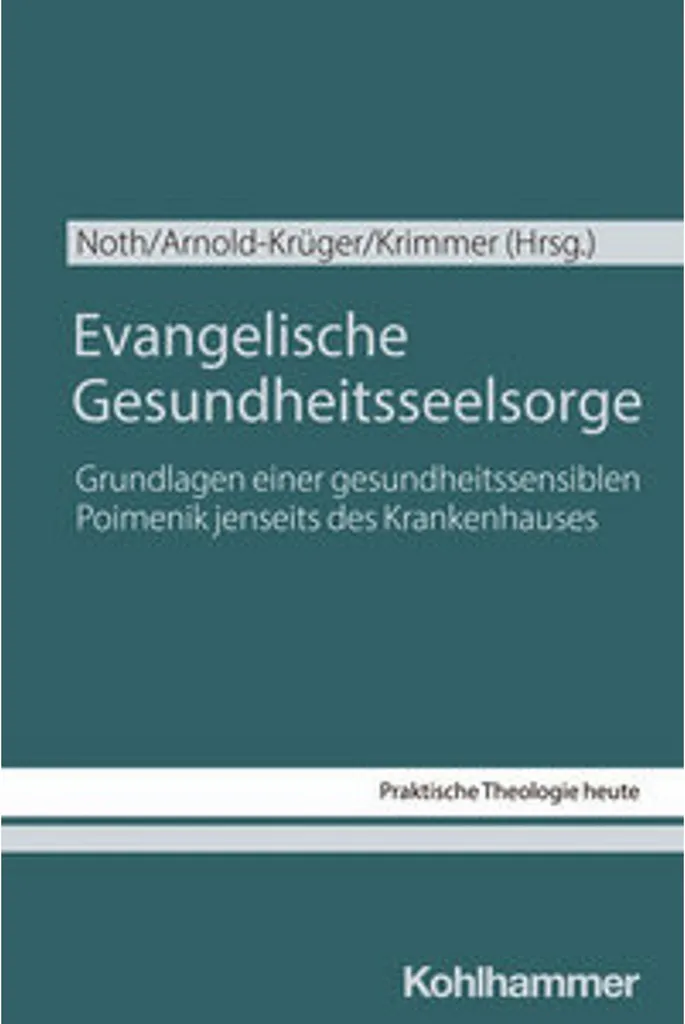 Livre Evangelische Gesundheitsseelsorge pour l'aumônerie protestante en santé