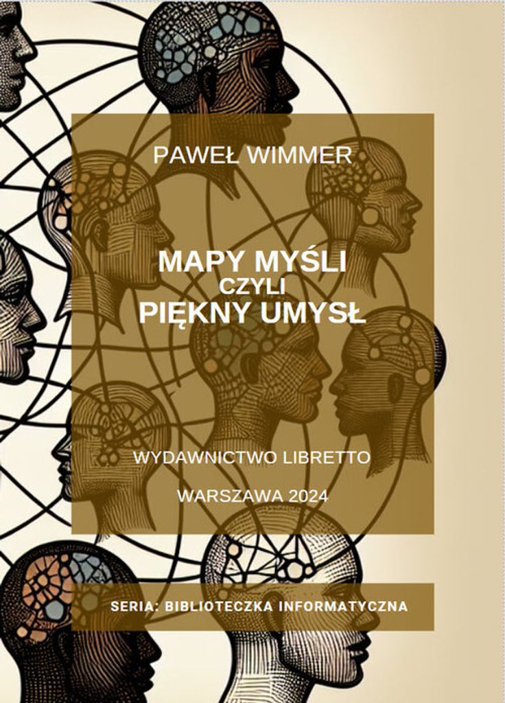 Mapa myśli czyli piękny umysł - Paweł Wimmer (Buch auf Polnisch)