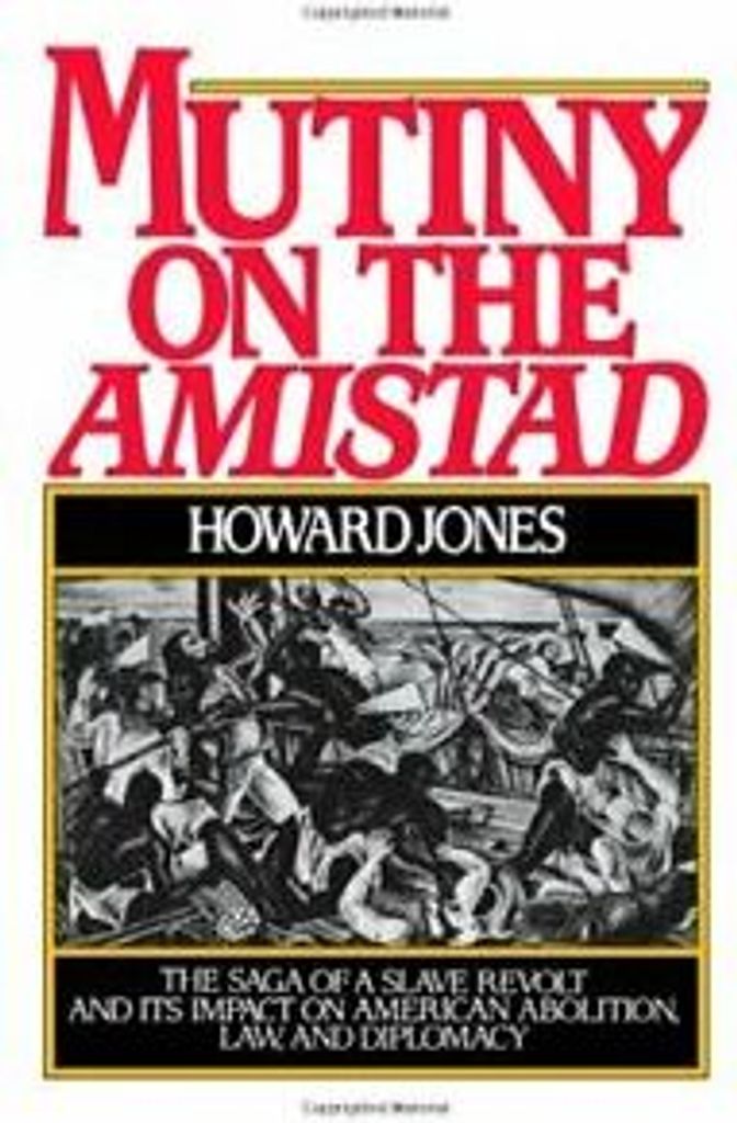 Mutiny on the Amistad by Jones, Howard New ,,