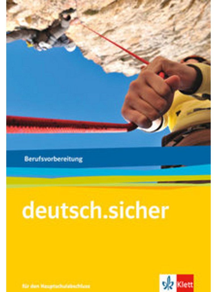 deutsch.sicher. Für den Hauptschulabschluss