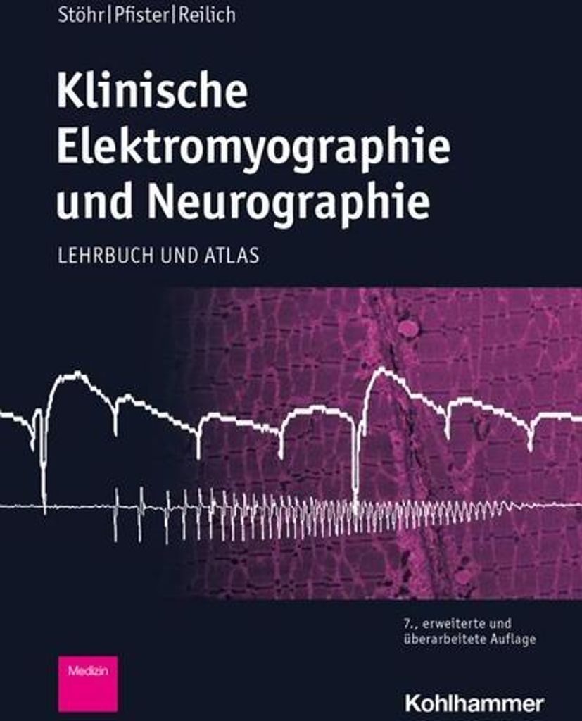 Klinische Elektromyographie und Neurographie