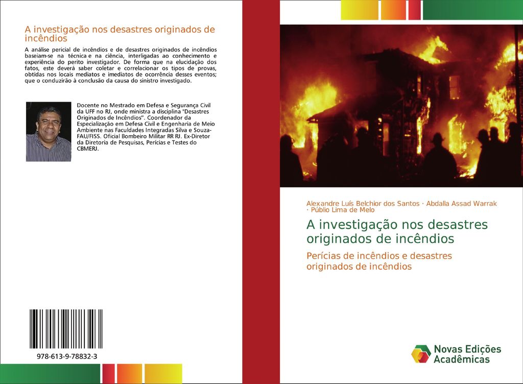 A investigação nos desastres originados de incêndios