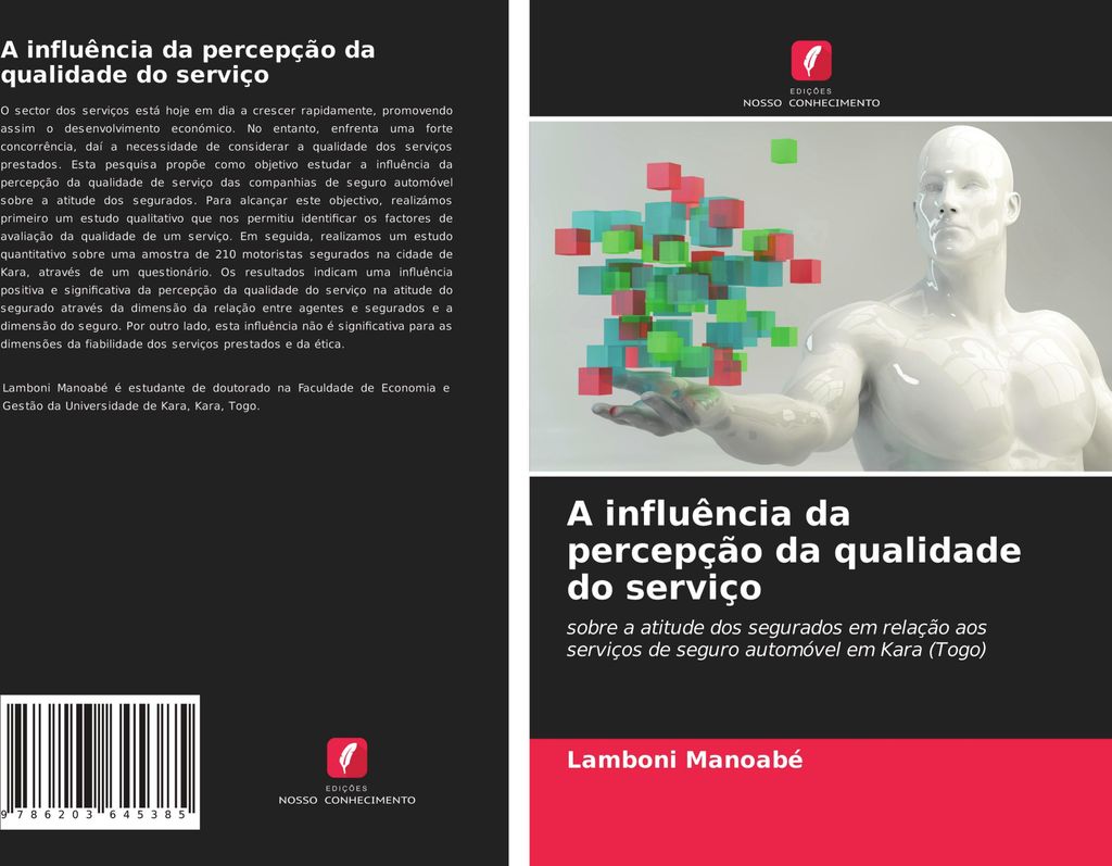 A influência da percepção da qualidade do serviço