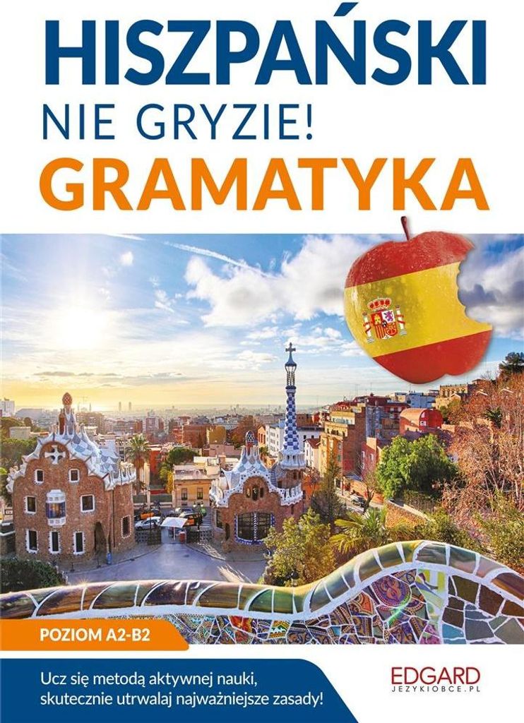 Hiszpański nie gryzie! Gramatyka