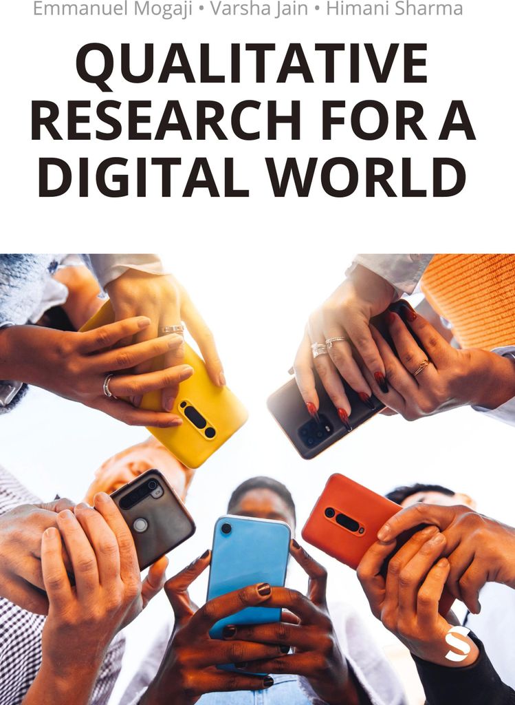 Qualitative Research for a Digital World