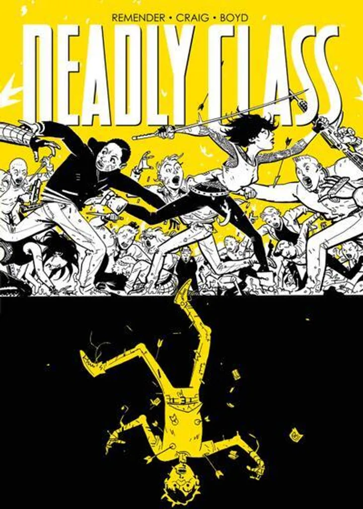 BD Deadly Class 4 Stirb für mich pour Compléter votre Série Comics Cultes