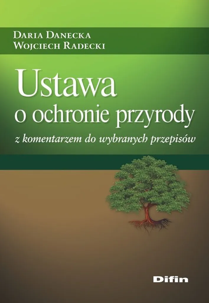 Livre Ustawa o ochronie przyrody z komentarzem : Guide nature polonais