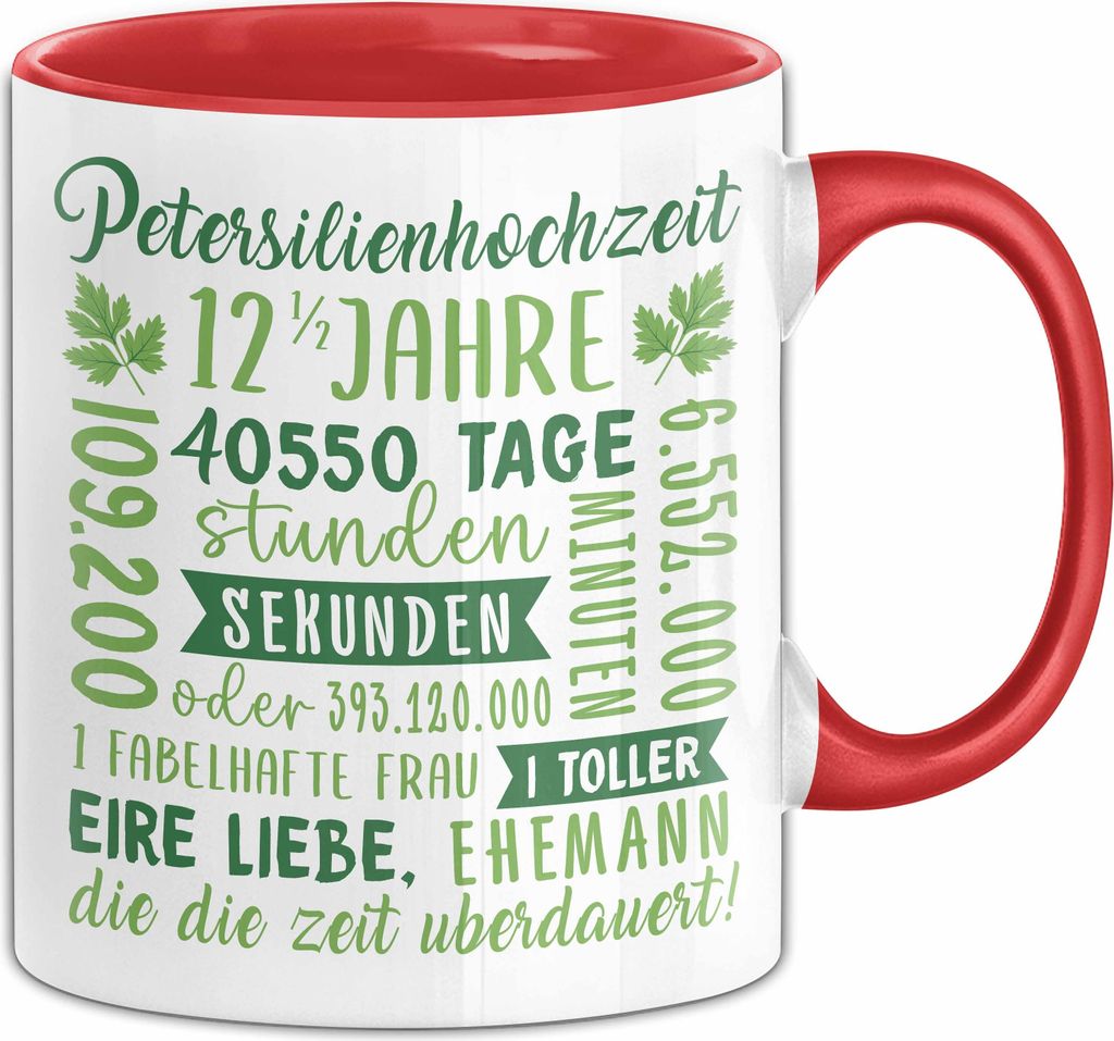 Petersilienhochzeit Geschenk Tasse Party Hochzeitstag 12,5 Jahre Geschenkidee Verheirtatet (Rot)