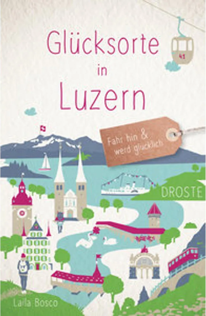 Livre de voyage Glücksorte in Luzern - Guide des 80 perles de Lucerne