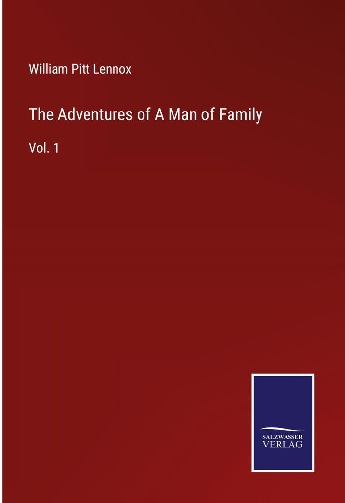 The Adventures of A Man of Family