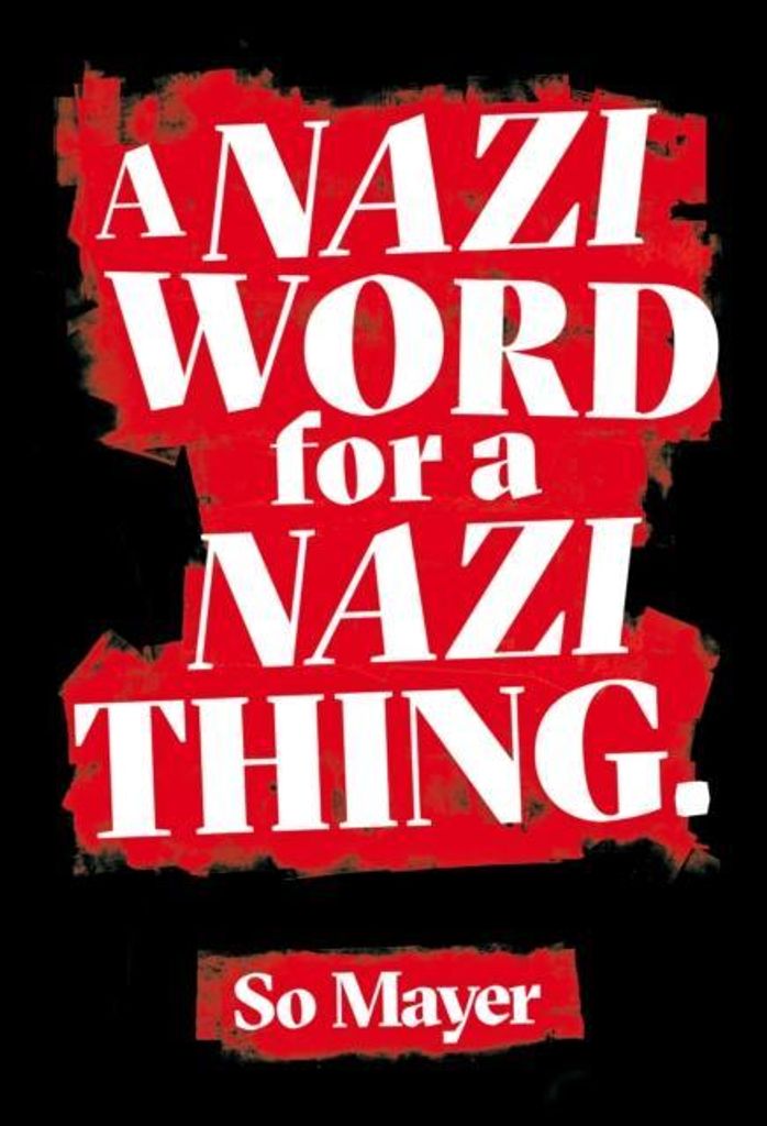 Mayer, S: Nazi Word For A Nazi Thing