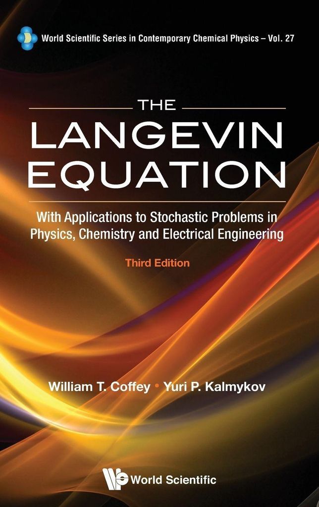Langevin Equation, The (3Rd Ed)