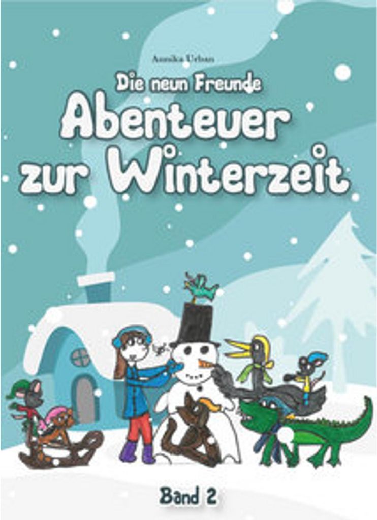 Abenteuer zur Winterzeit - Band 2