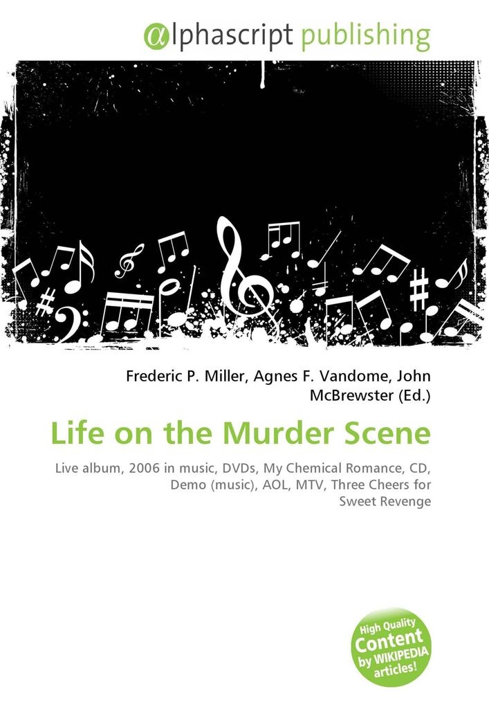 Life on the Murder Scene