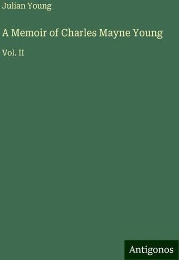 A Memoir of Charles Mayne Young