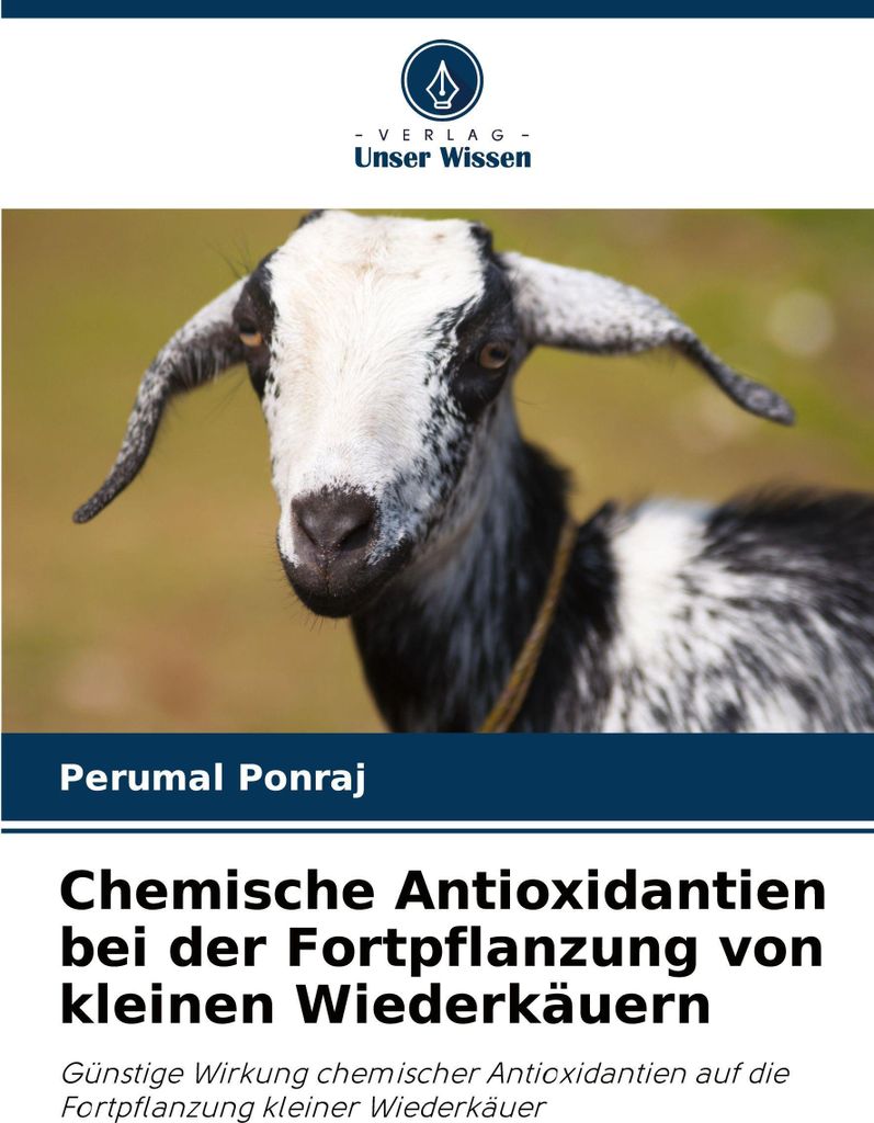 Chemische Antioxidantien bei der Fortpflanzung von kleinen Wiederkäuern