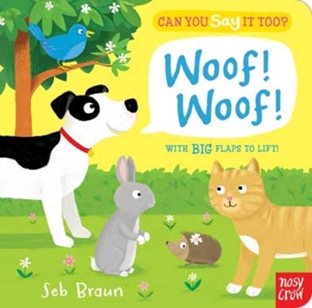 Can You Say It Too? Woof Woof