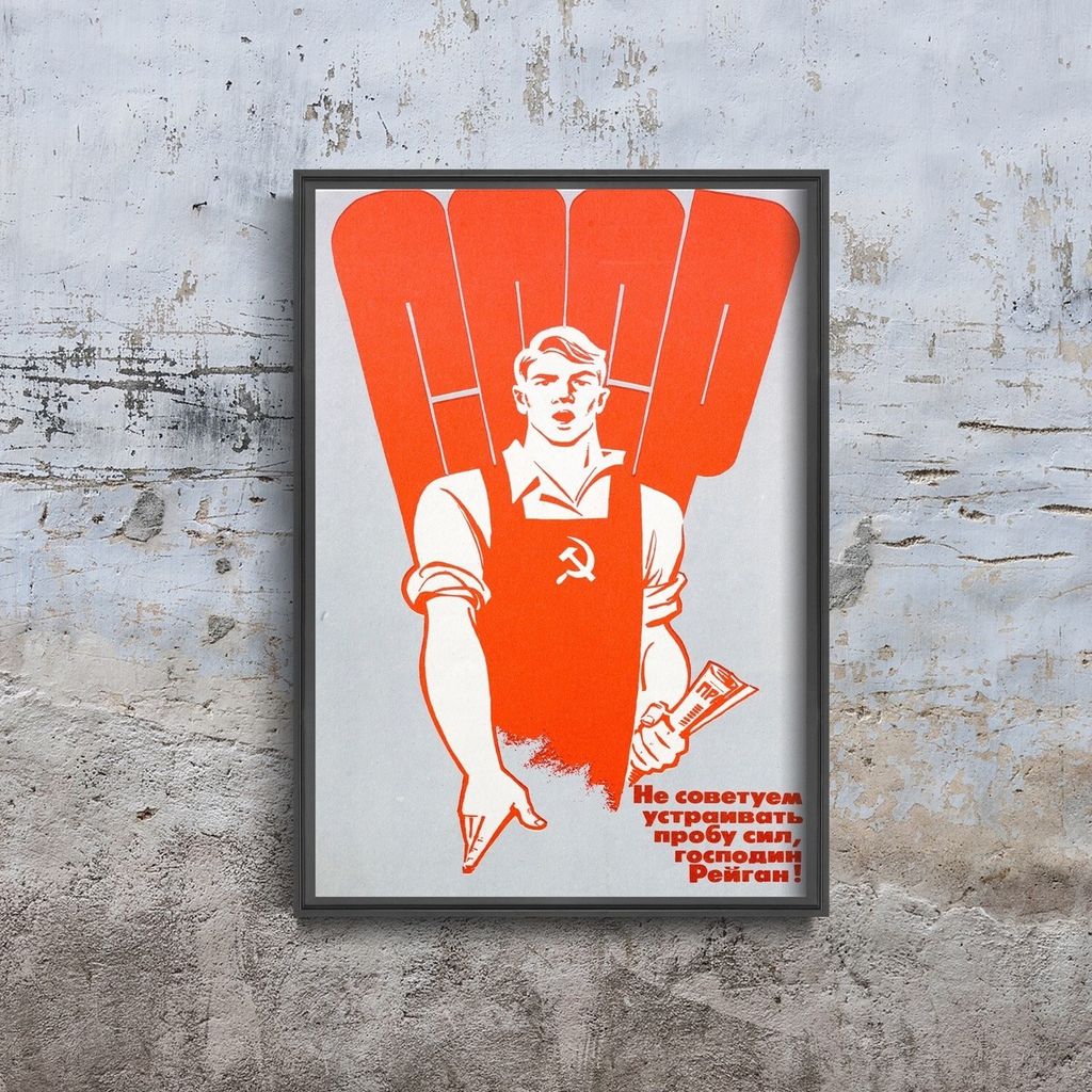 Poster - Canvas - Leinwand - 42 cm x 59,4 cm - Wir schlagen nicht die Anwendung von Gewalt, Mr. Reagan