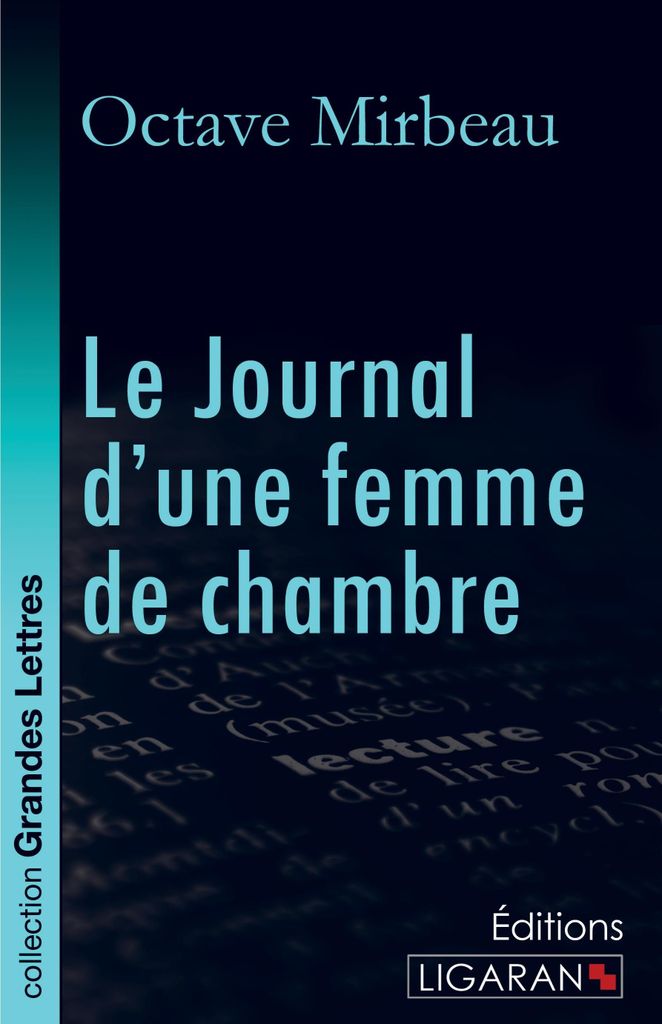 Le Journal d'une femme de chambre (grands caractères)