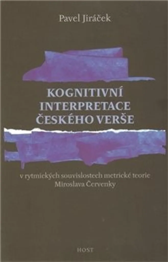 Analyser la poésie tchèque : Kognitivní interpretace českého verše