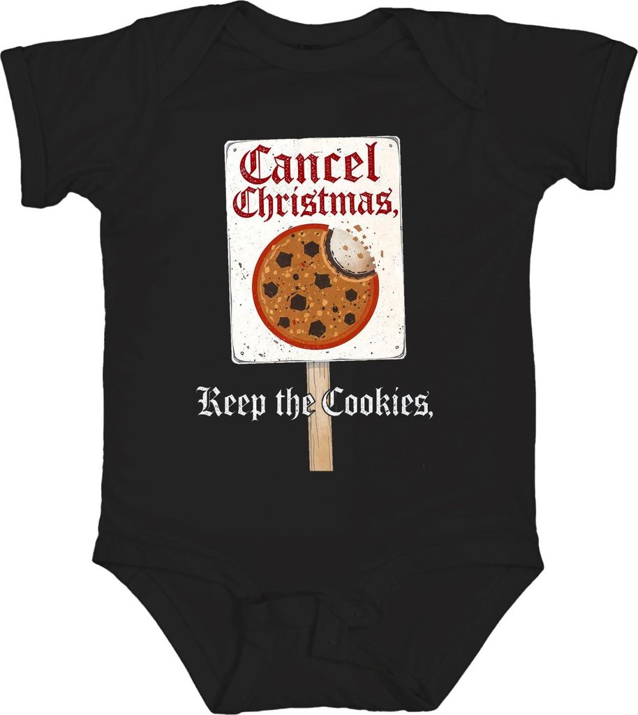 Cancel Christmas Keep the Cookies gothic funny sarcastic gift Unisex Baby Body, Schwarz, 0/3