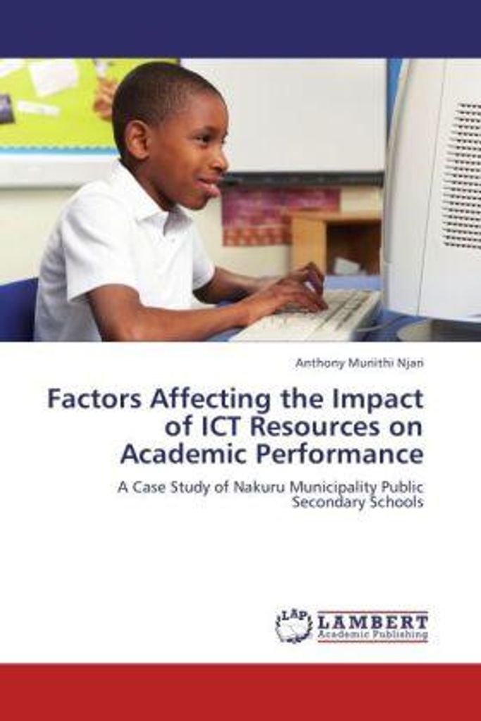 Njari, A: Factors Affecting the Impact of ICT Resources on A