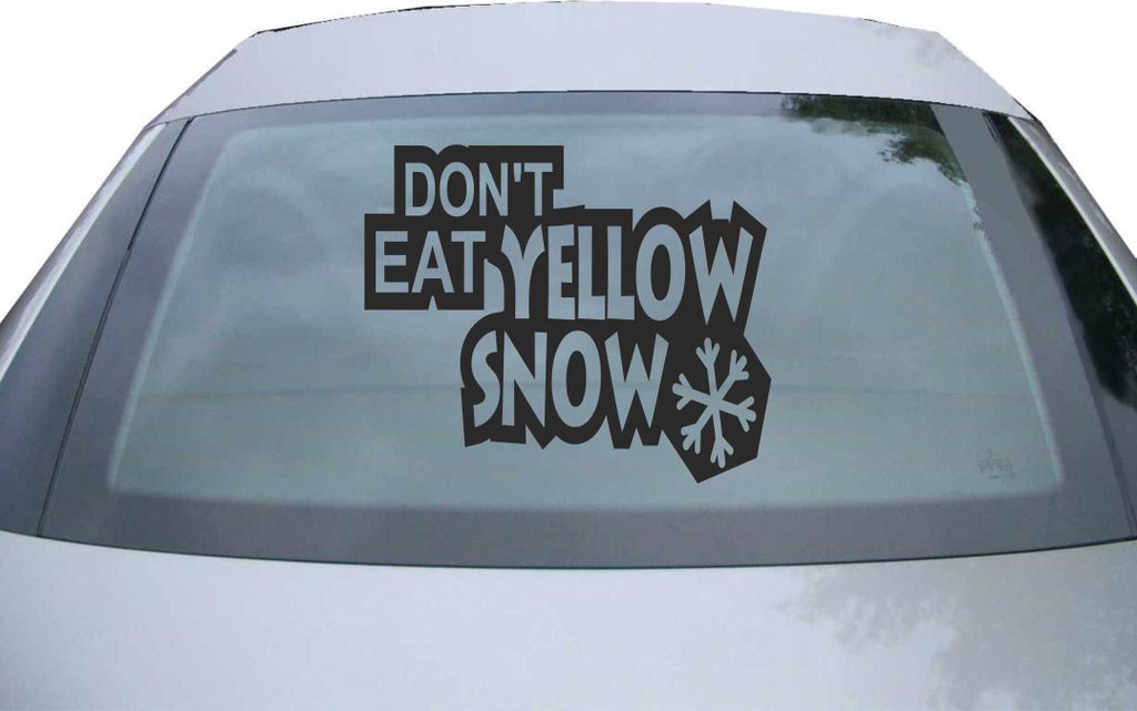 Indigos UG - Aufkleber Heckscheibe & Motorklappe DE6078 - schwarz - 600x500 mm - don't eat yellow snow - Auto Scheiben Fenster Heckklappe Tuning Ra...