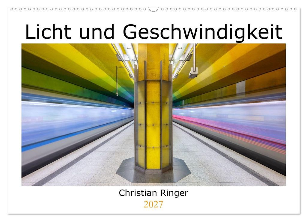 Licht und Geschwindigkeit (Wandkalender 2027 DIN A2 quer), CALVENDO Monatskalender