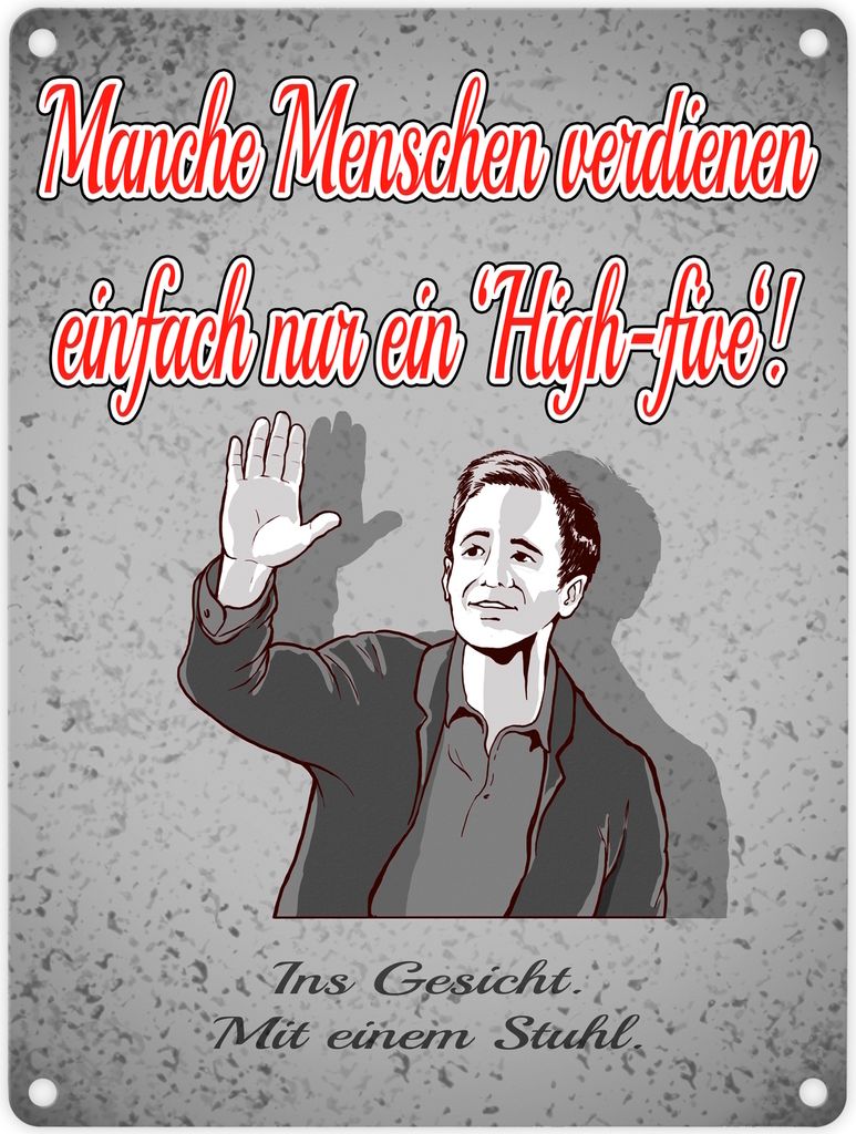 Metallschild in 15x20 cm mit Spruch: Manche Menschen Produktbild 