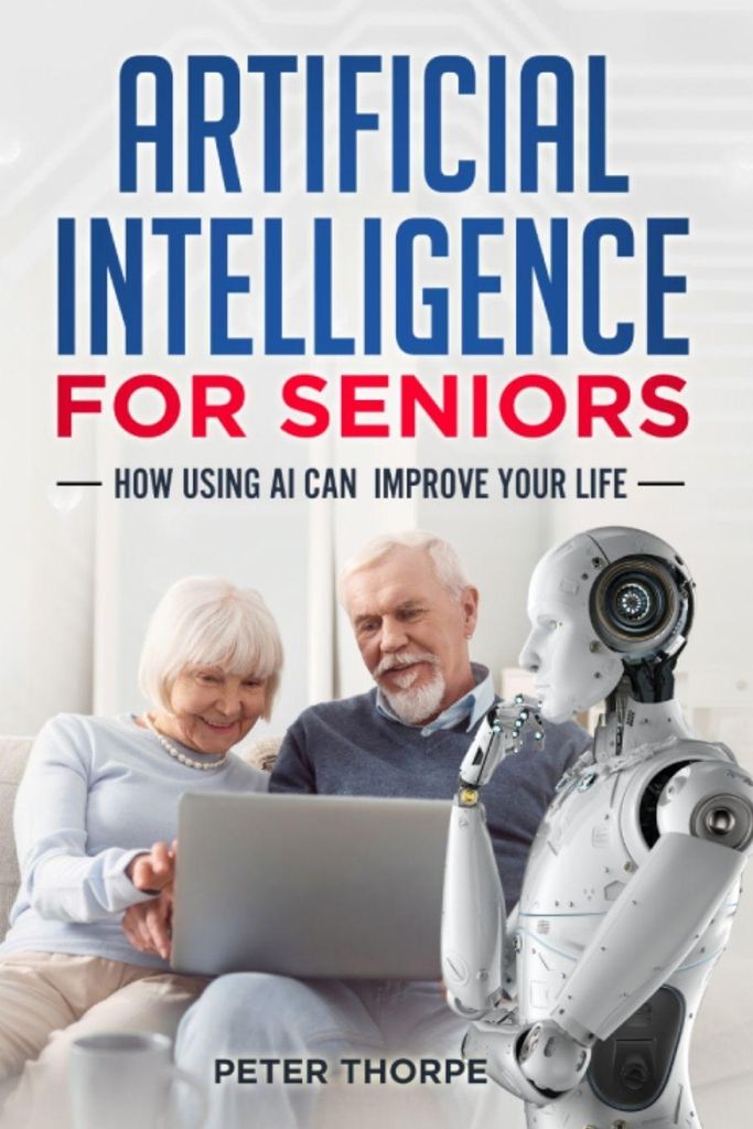 Artificial Intelligence For Seniors