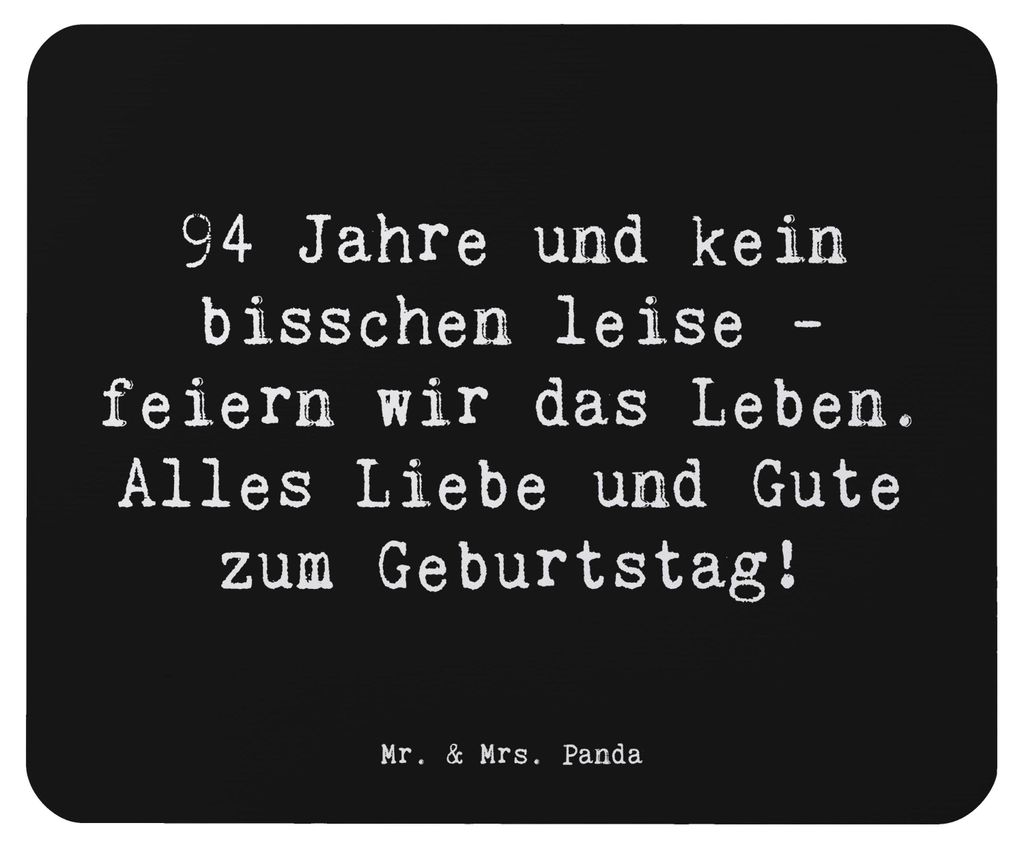 Mr. & Mrs. Panda Mauspad Spruch 94. Geburtstag - Schwarz - Geschenk, Alter, pc mousepad, computer, Glückwunsch, Mouse Pad, feiern, Happy Birthday,...
