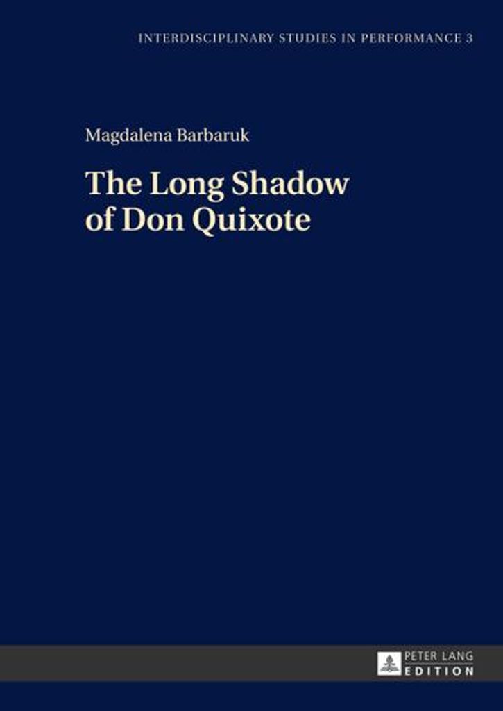 Der lange Schatten des Don Quijote