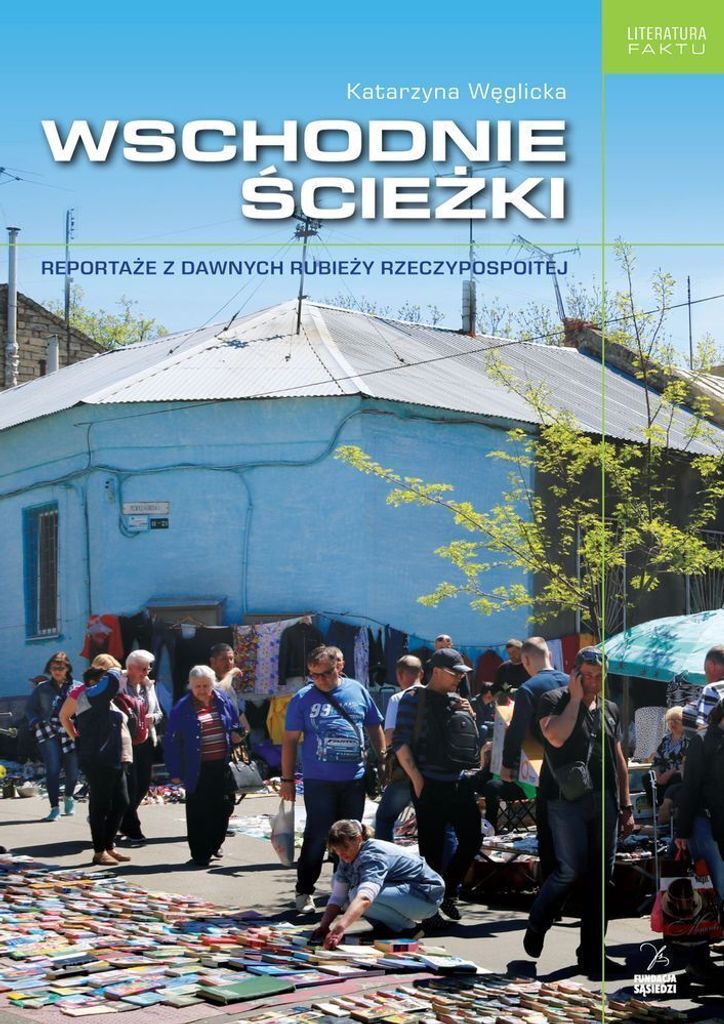 Östliche Pfade Katarzyna Wêglicka (Buch auf Polnisch)
