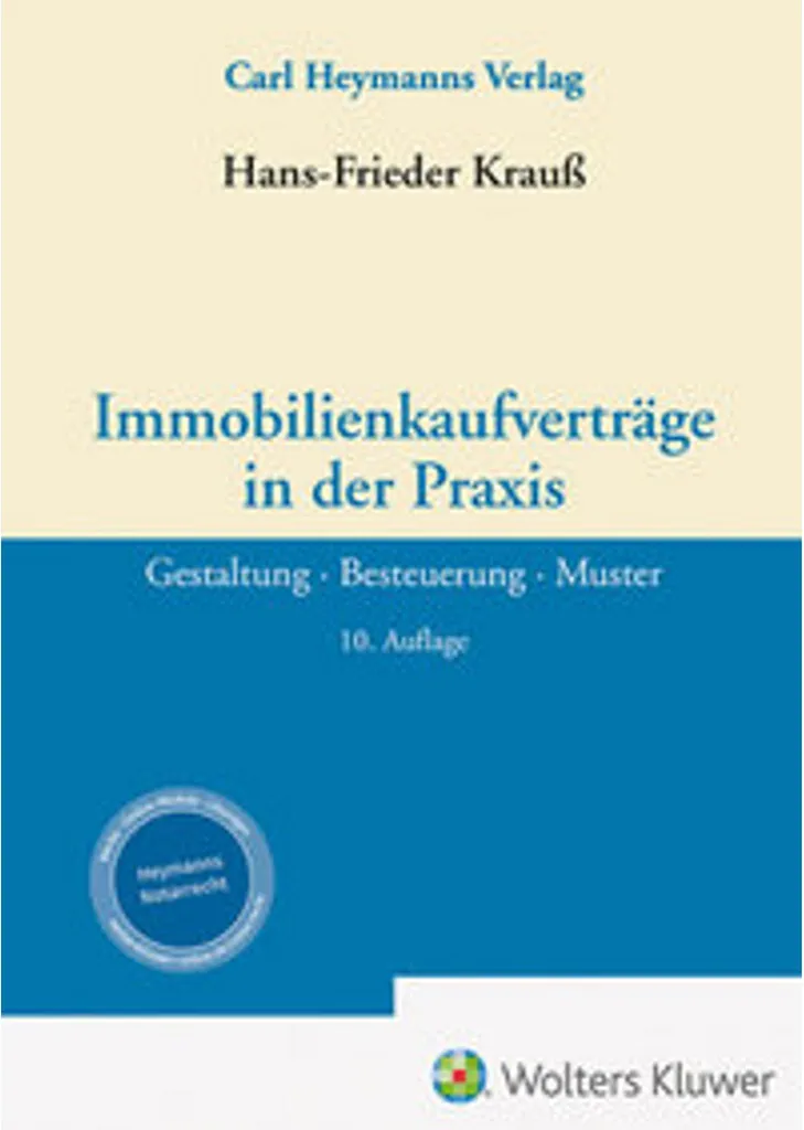 Sécurisez vos contrats immobiliers : Immobilienkaufverträge in der Praxis