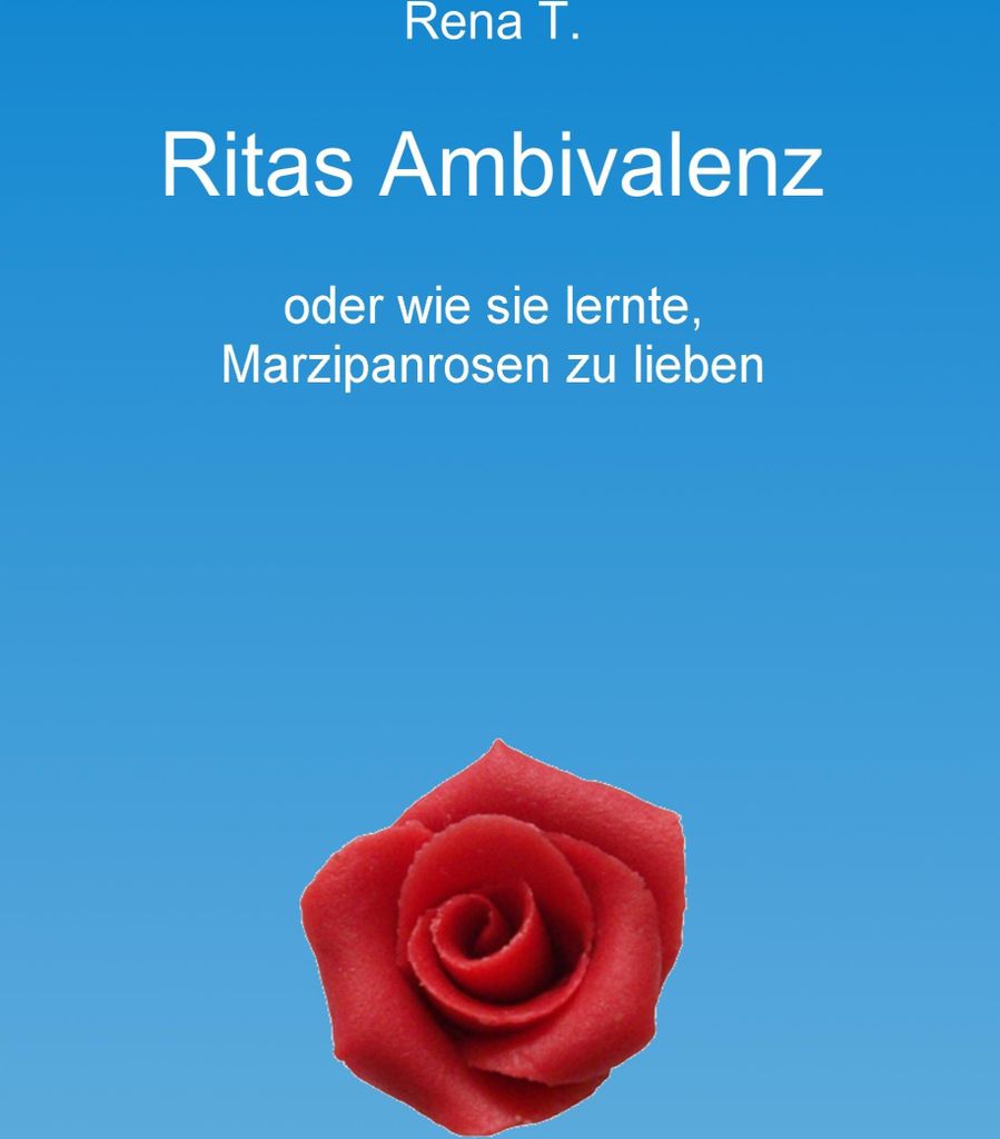 Ritas Ambivalenz
