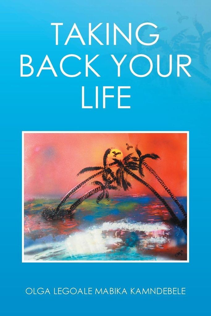 Taking Back Your Life