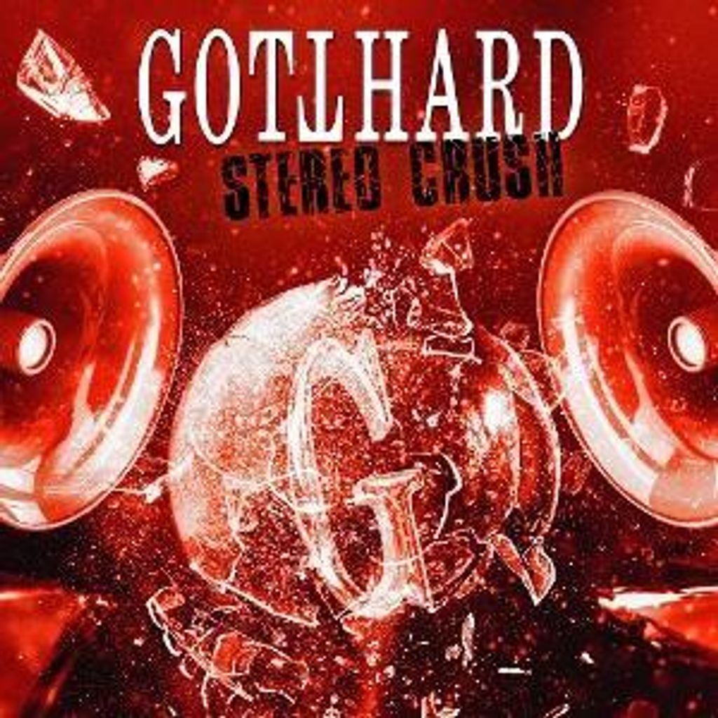 GOTTHARD - Stereo Crush - CD im Jewelcase