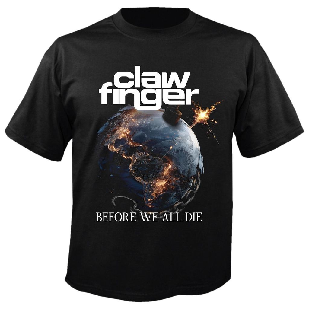 CLAWFINGER - Before We All Die - T-Shirt