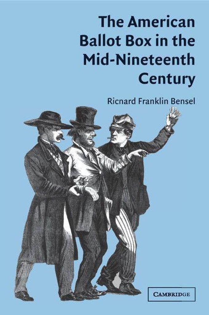 The American Ballot Box in the Mid-Nineteenth Century