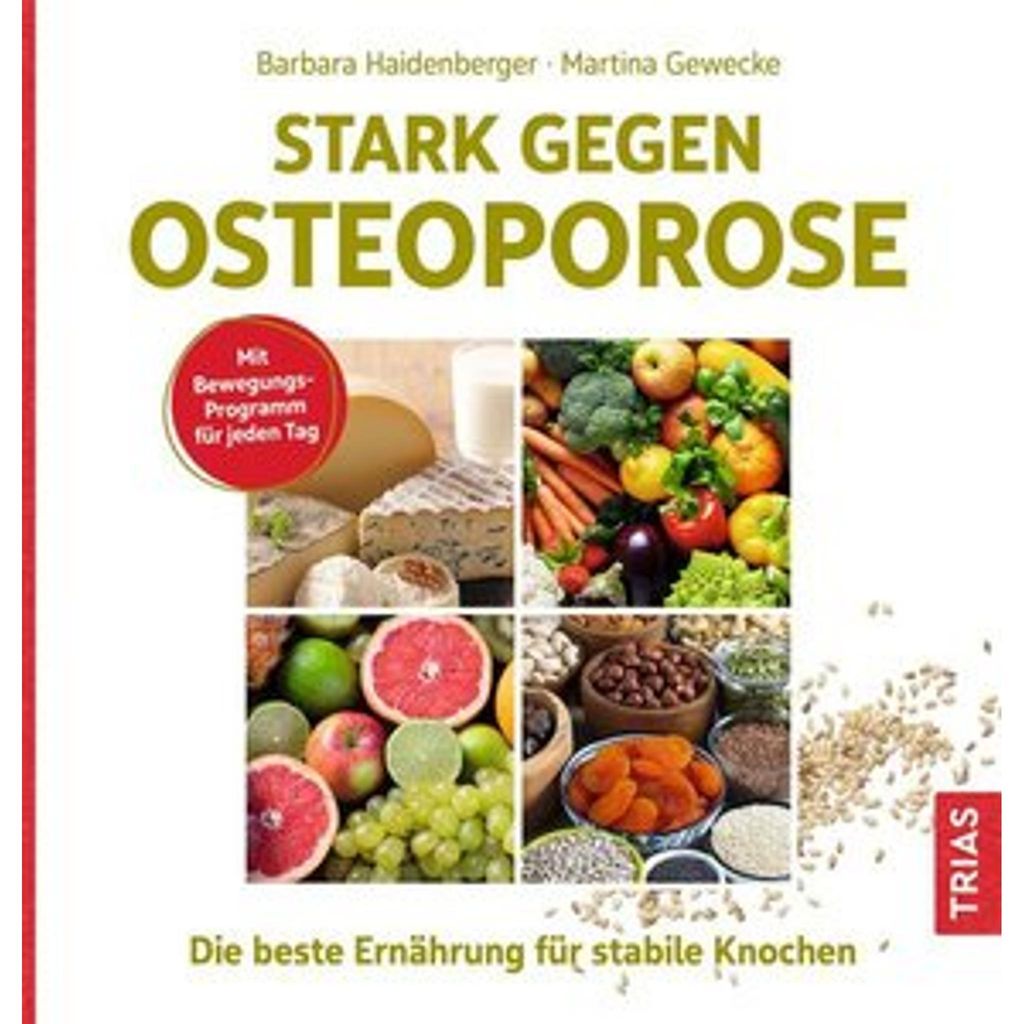 Stark gegen Osteoporose