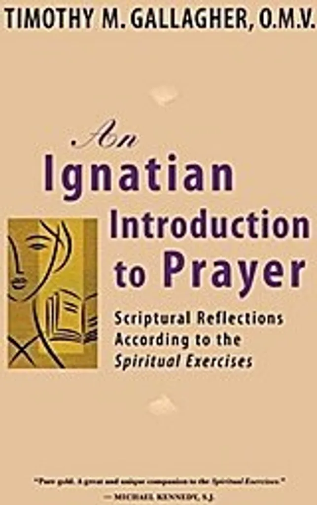 An Ignatian Introduction to Prayer : Guide des Exercices Spirituels