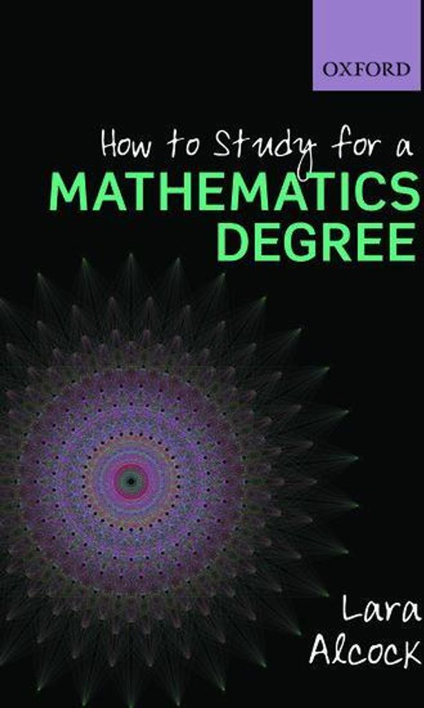 How to Study for a Mathematics Degree