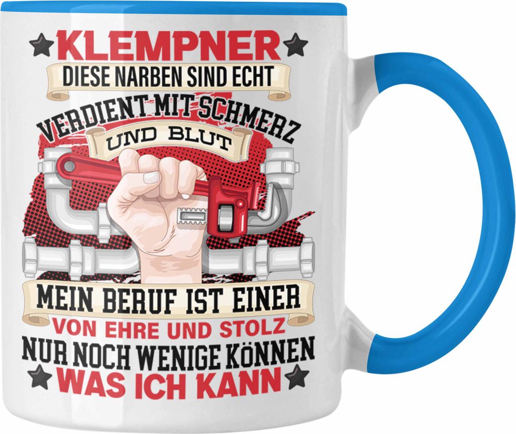 Trendation - Klempner Tasse Geschenk Handwerker Geschenkidee Spruch für Männer (Blau)