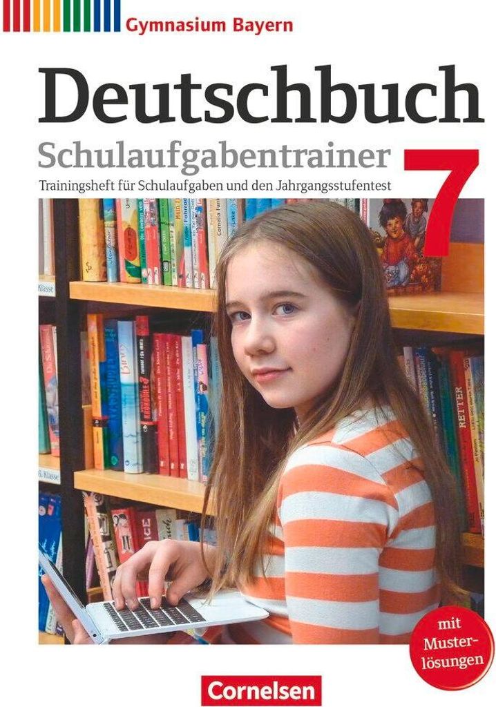 Deutschbuch Gymnasium 7. Jahrgangsstufe - Bayern - Schulaufgabentrainer mit Lösungen