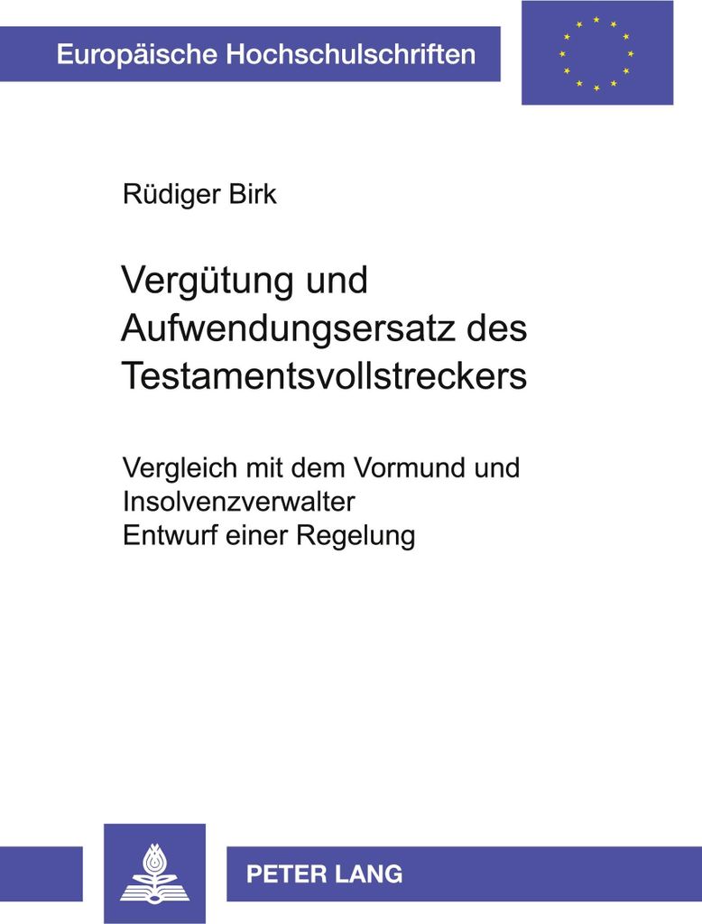 Vergütung und Aufwendungsersatz des Testamentsvollstreckers