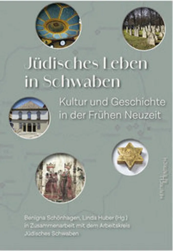 Comprendre Jüdisches Leben in Schwaben : Tout sur le Judaïsme Allemand