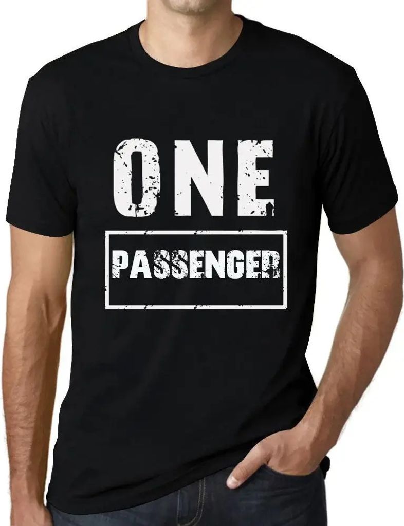 Herren Grafik T-Shirt Ein Passagier – One Passenger – Öko-Verantwortlich Vintage Jahrgang Kurzarm Lustige Druck Geburtstag Geschenk Mann